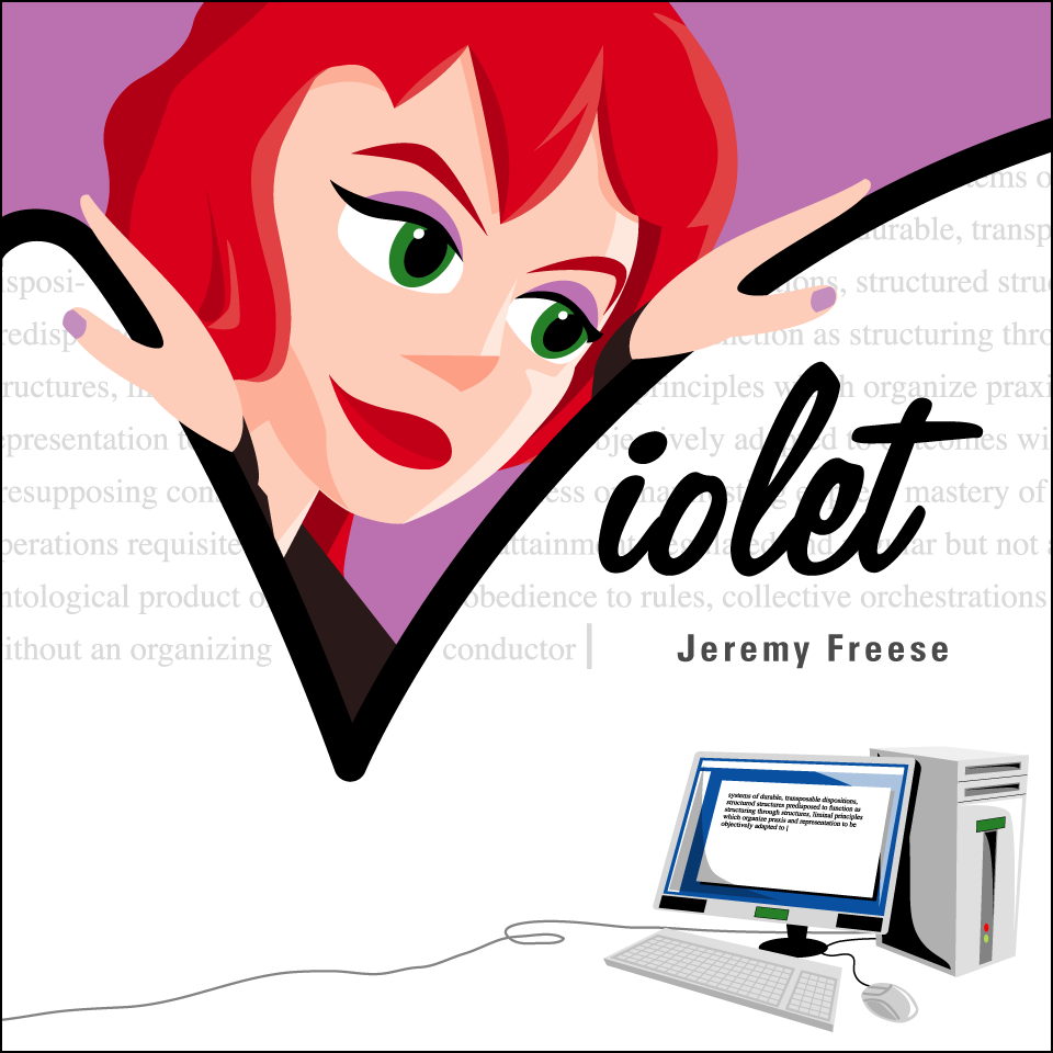 Cover art for Violet, a red-haired woman tears through a block of text to look down on your computer.